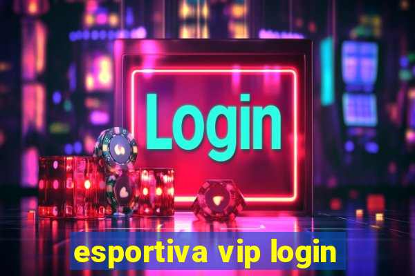 esportiva vip login